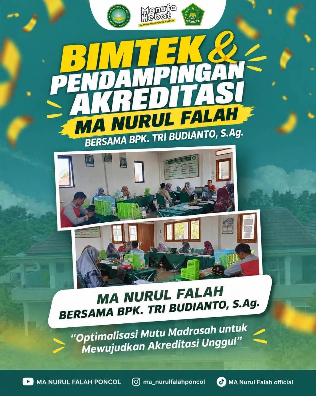 MA Nurul Falah Gelar Bimtek dan Pendampingan Akreditasi untuk Optimalkan Mutu Madrasah Menuju Akreditasi Unggul