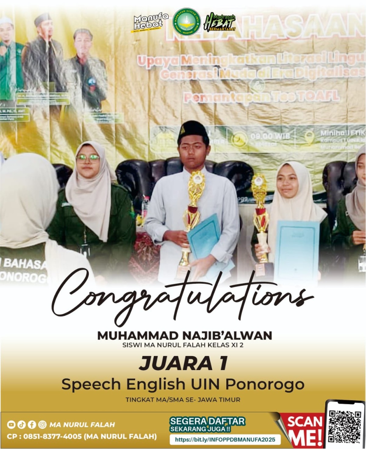 JUARA 1 Speech English UIN Ponorogo TINGKAT MA/SMA SE-JAWA TIMUR