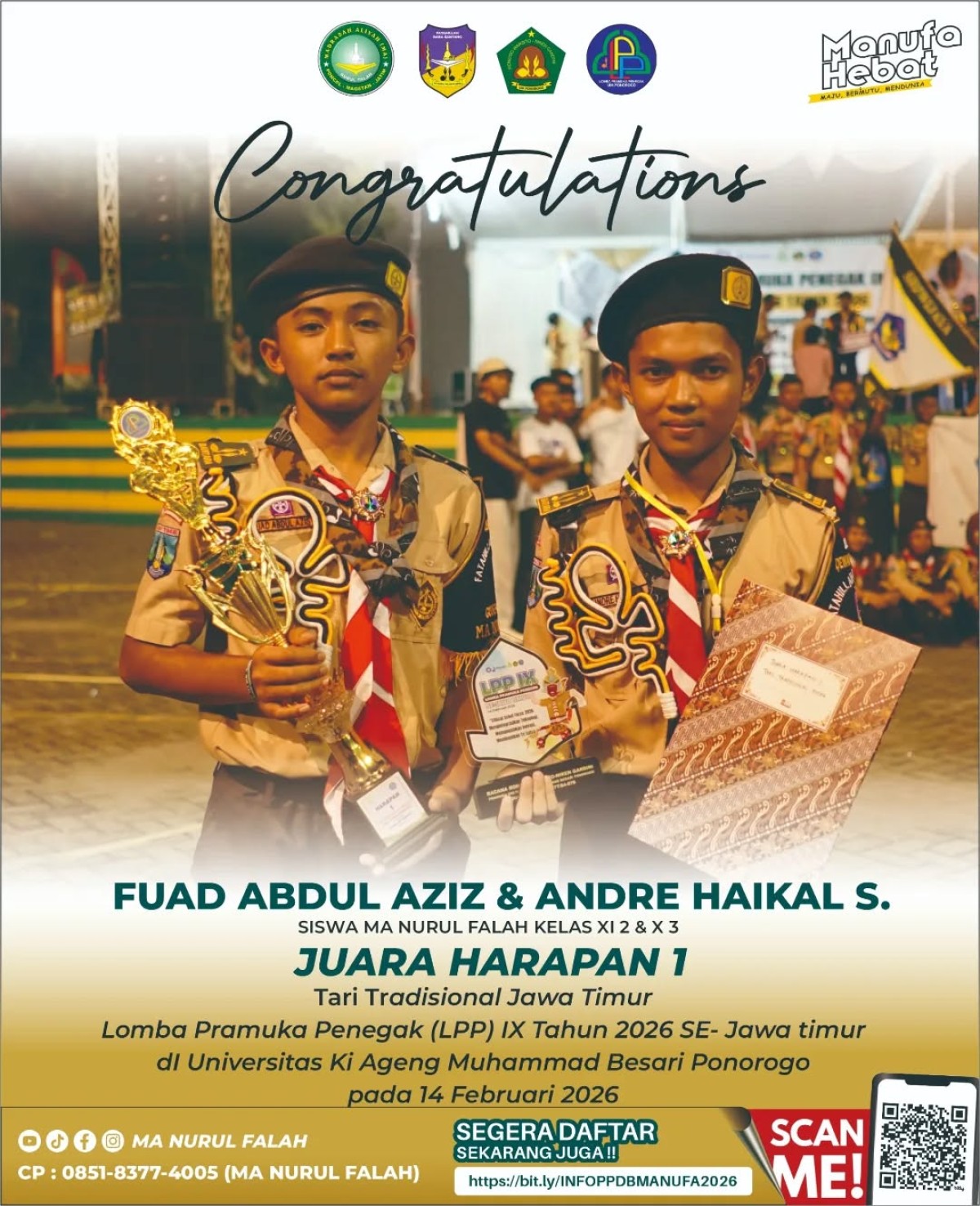 Selamat & Sukses Fuad Abdul Aziz dan Andre Haikal Saputra Raih Juara Harapan 1 Lomba Pramuka Penegak Se-Jawa Timur