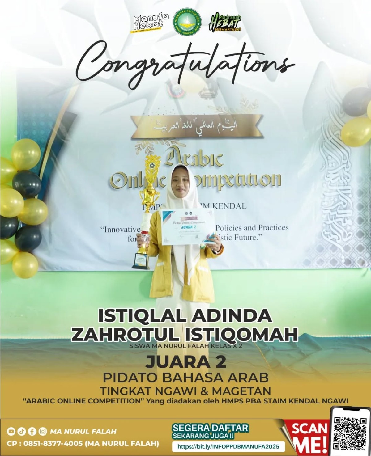 Selamat & Sukses Istiqlal Adinda Zahrotul Istiqomah Raih Juara 2 Pidato Bahasa Arab Tingkat Ngawi dan Magetan