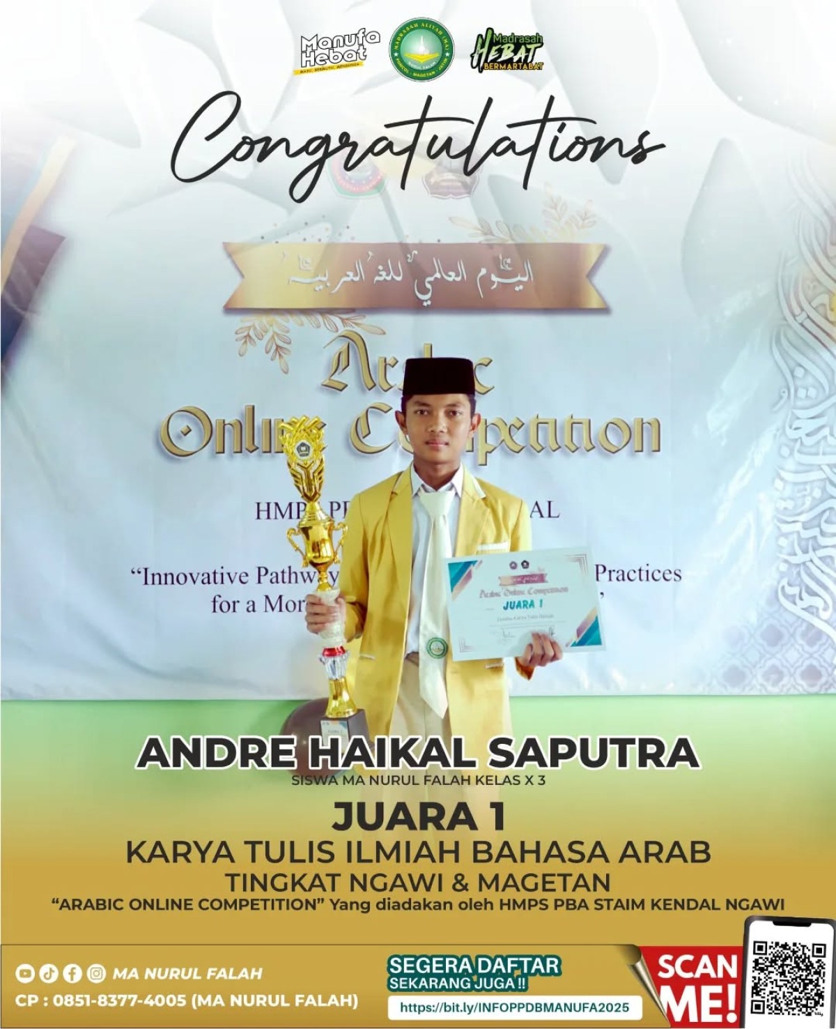 Selamat & Sukses Andre Haikal Saputra Raih Juara 1 Karya Tulis Ilmiah Bahasa Arab Tingkat Ngawi dan Magetan