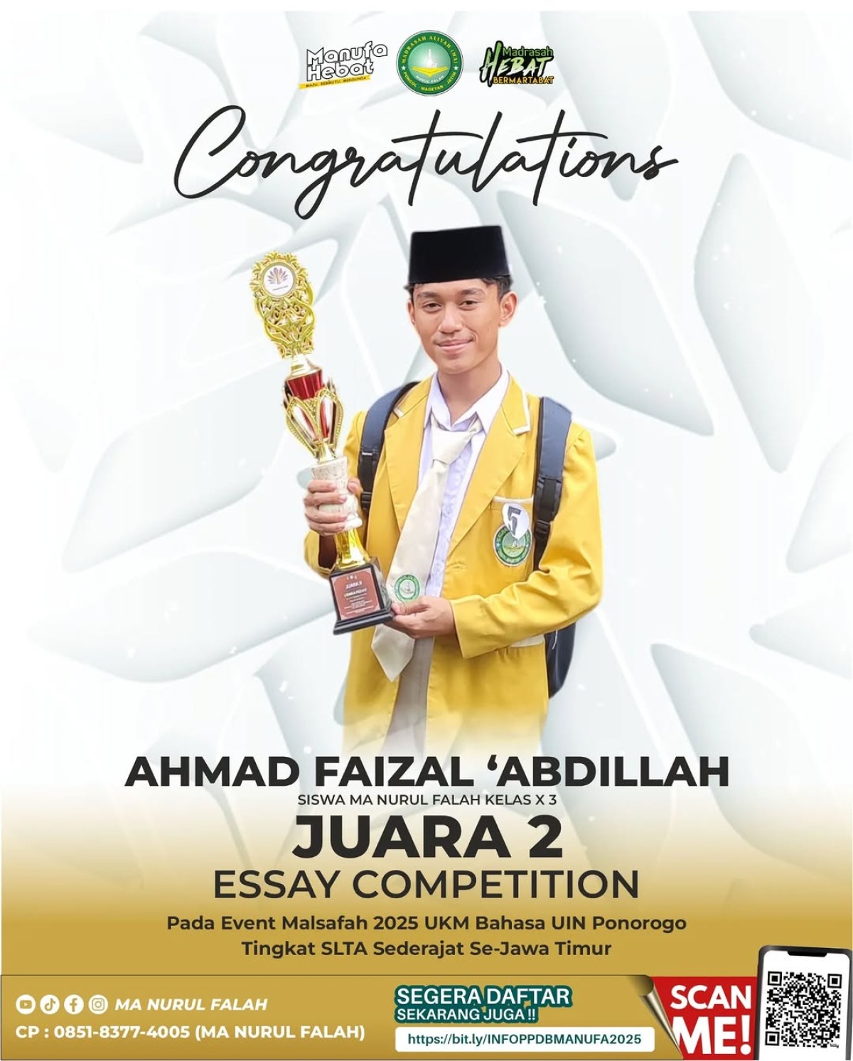 Selamat & Sukses Ahmad Faizal Abdillah Raih Juara 2 Essay Competition Tingkat SLTA Sederajat Se-Jawa Timur