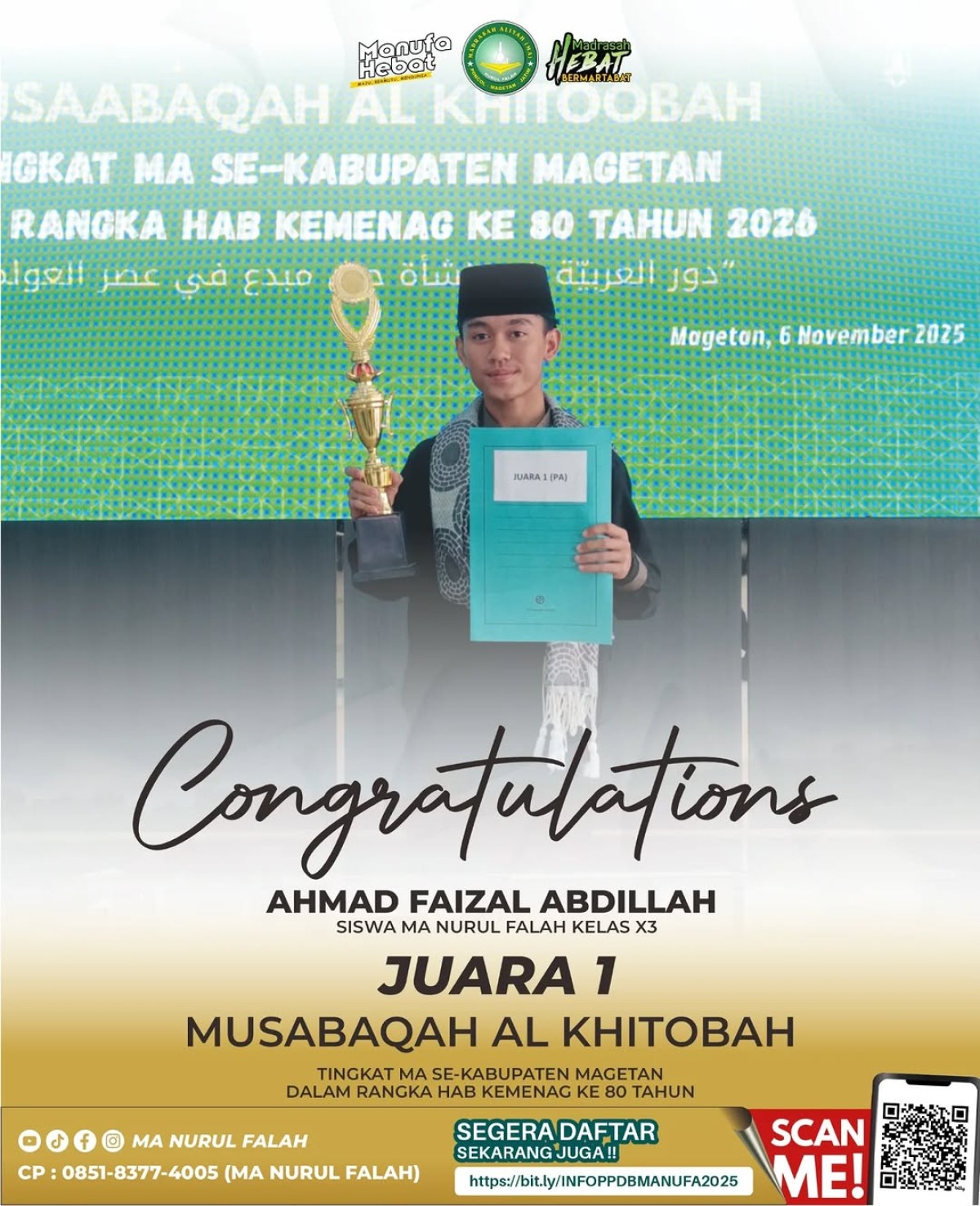 Selamat & Sukses Ahmad Faizal Abdillah Raih Juara 1 Musabaqah Al Khitobah Tingkat MA Se-Kabupaten Magetan