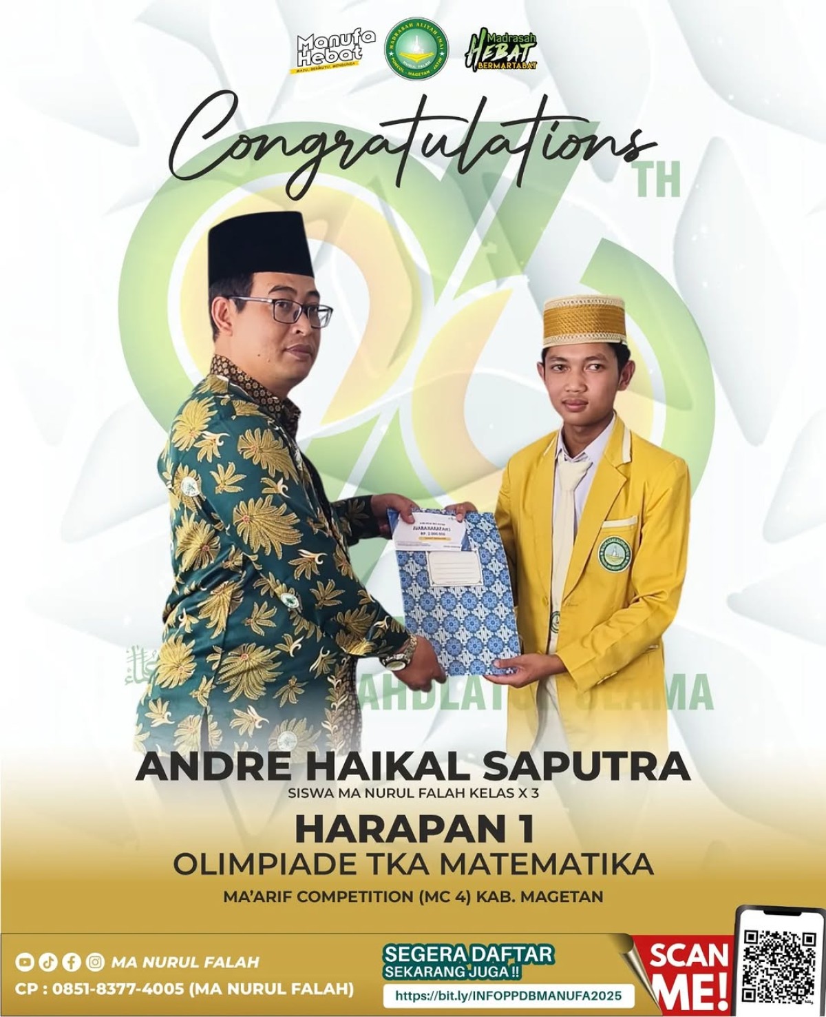 Selamat & Sukses Andre Haikal Saputra Raih Harapan 1 Olimpiade TKA Matematika