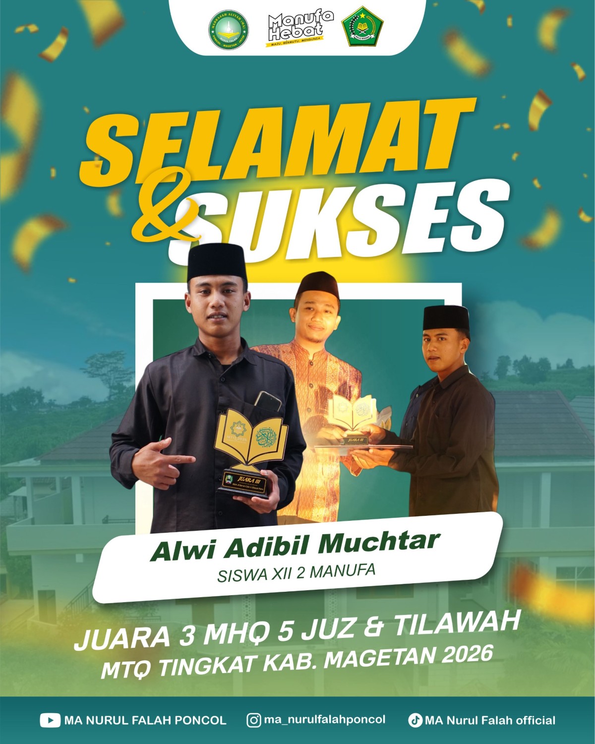 Juara 3 MHQ 5 Juz & Tilawah MTQ Tingkat Kab. Magetan 2026